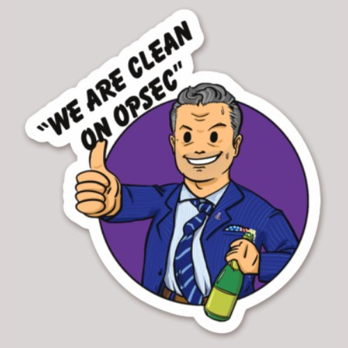 “We are CLEAN ON OPSEC”